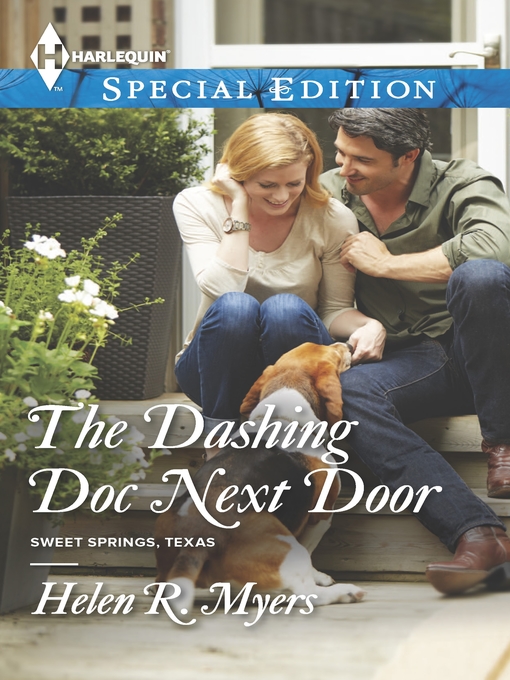 Title details for The Dashing Doc Next Door by Helen R. Myers - Available